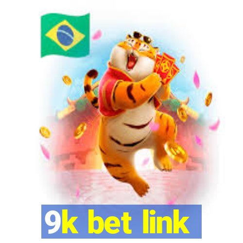 9k bet link